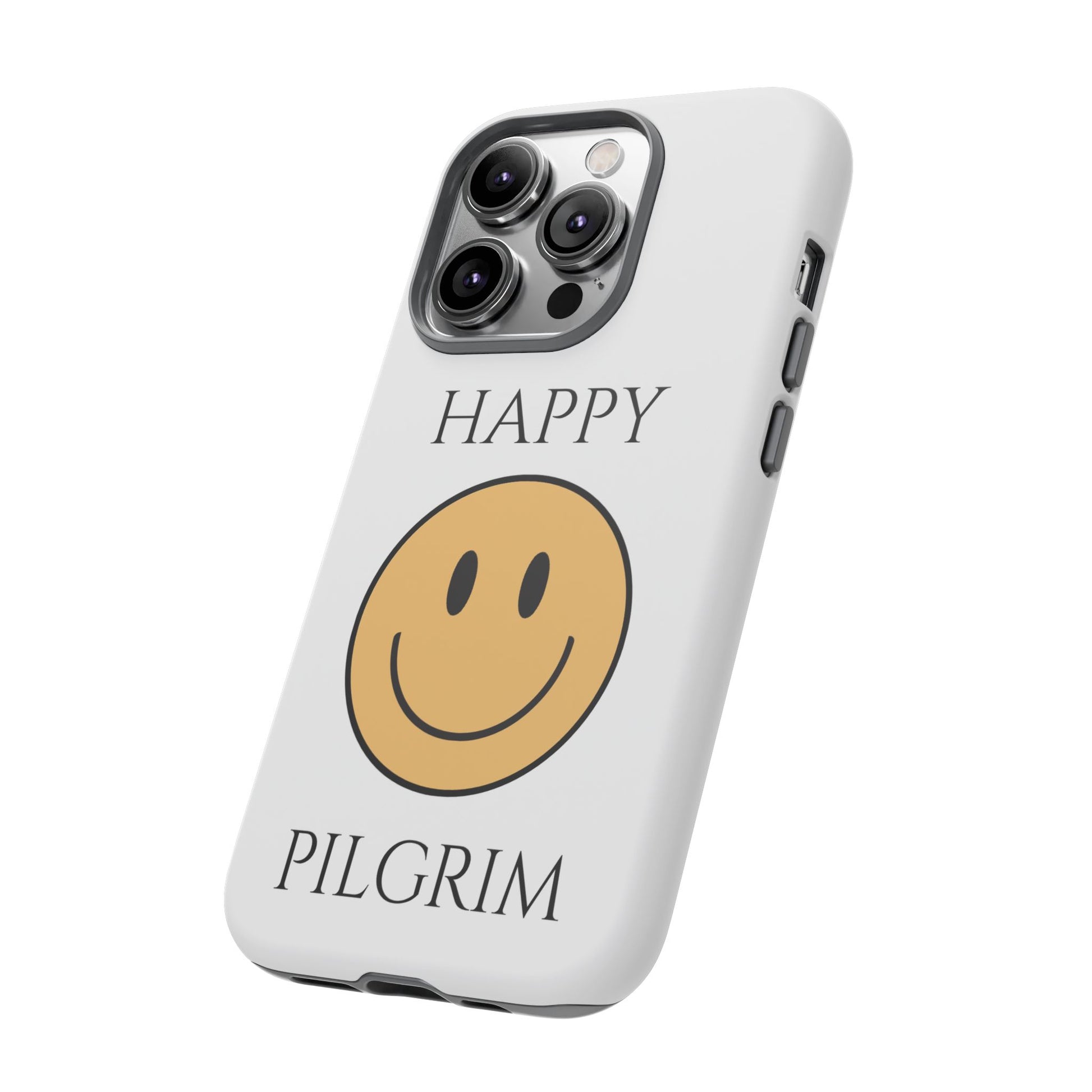 Happy Pilgrim Phone Case